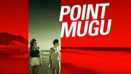 Point Mugu | Short Film Trailer