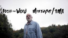 Josh The Word - Mixtape || Daily Short Picks