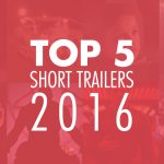 Top 5 Trailers of 2016