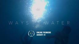 Ways to Water // Short Film Trailer
