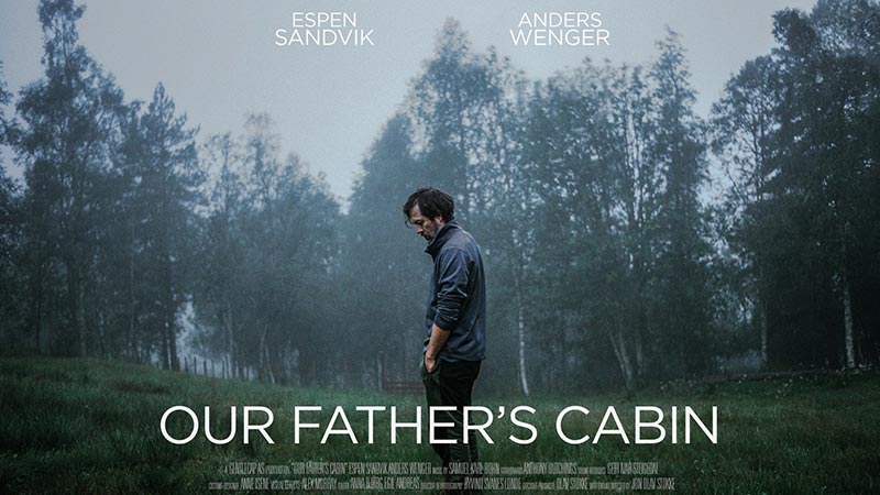Our Father's Cabin // Short Film Trailer