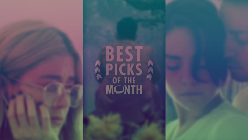 Best Picks of The Month: February 2020