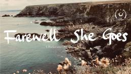 Farewell She Goes // Crowdfunding Pick