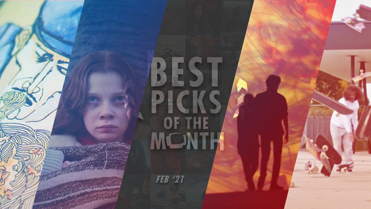 Best Picks of The Month // February