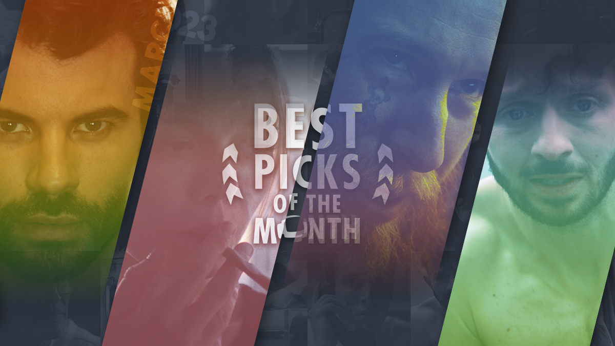 The Best Picks of The Month | March