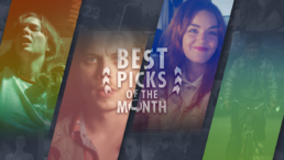 The Best Picks of the Month | June 23