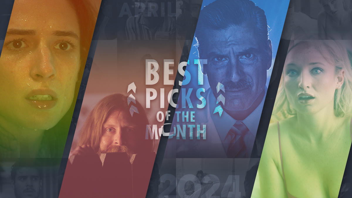 Best Picks of The Month: April 2024